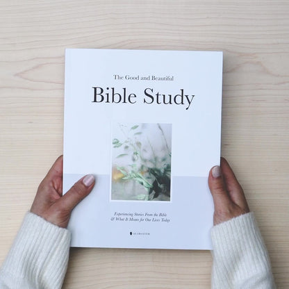 Good & Beautiful Bible Study Volume 1